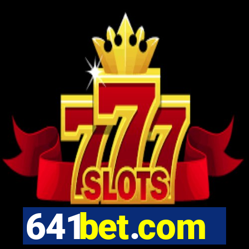 641bet.com