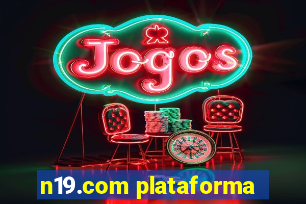 n19.com plataforma