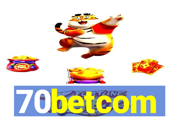 70betcom