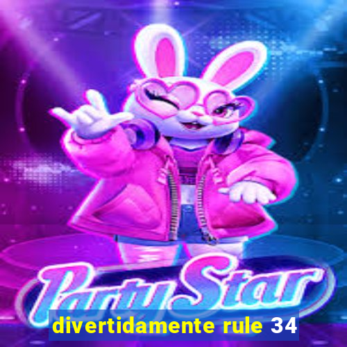 divertidamente rule 34