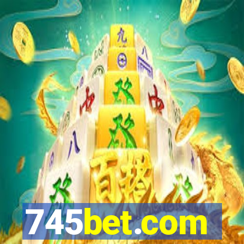 745bet.com