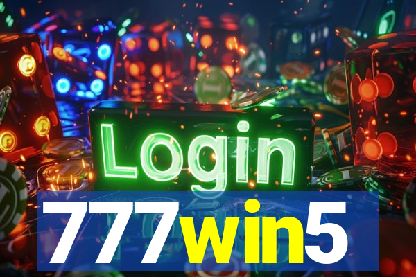 777win5