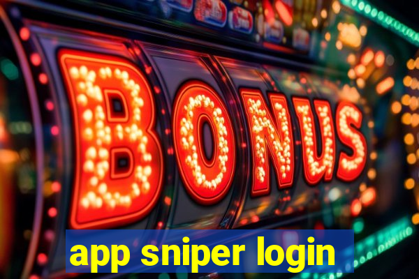 app sniper login