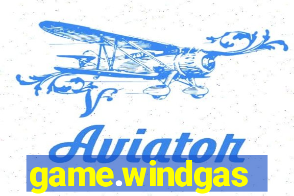 game.windgas