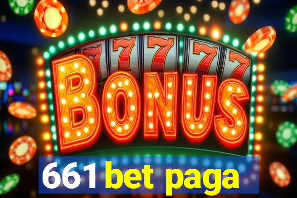 661 bet paga