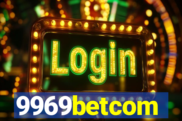 9969betcom