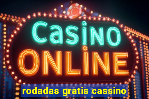 rodadas gratis cassino