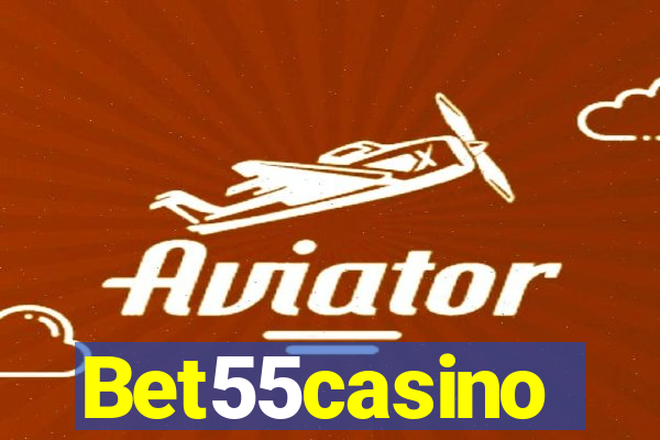 Bet55casino