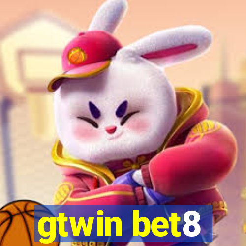 gtwin bet8