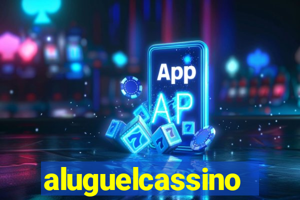 aluguelcassino