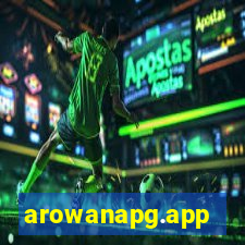 arowanapg.app