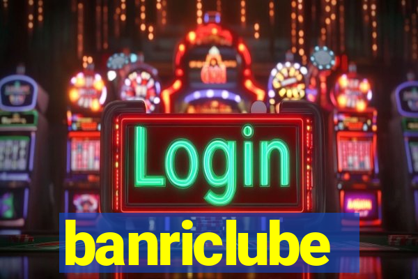 banriclube