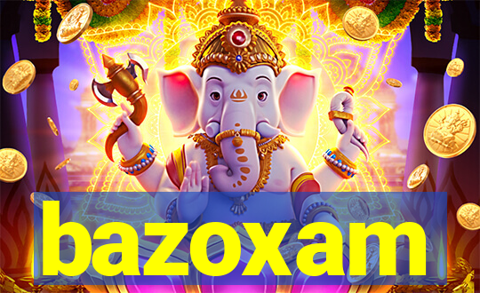 bazoxam