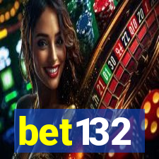 bet132