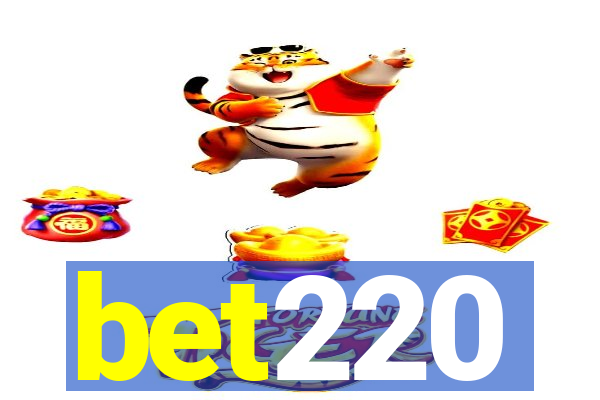 bet220