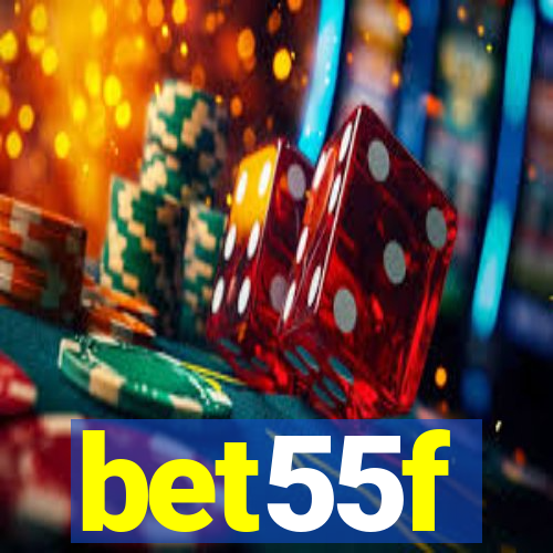 bet55f