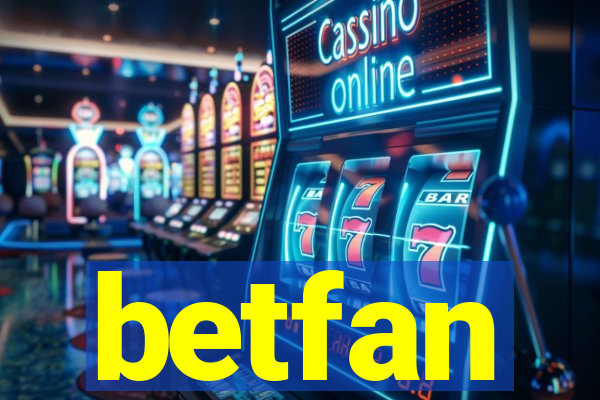 betfan