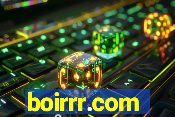 boirrr.com