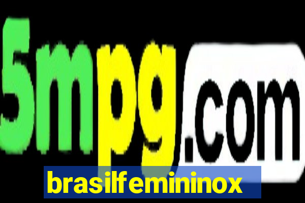 brasilfemininox