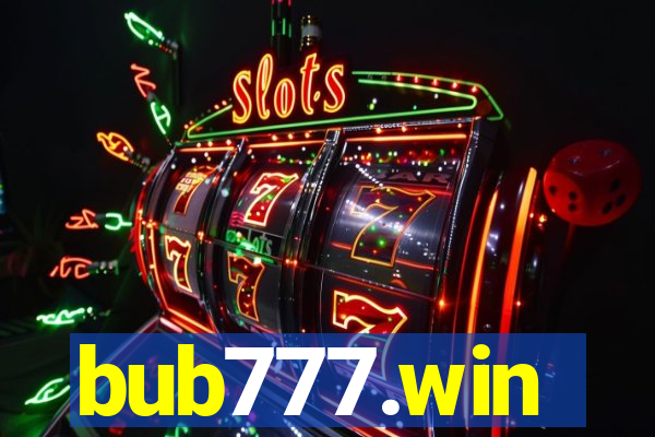 bub777.win