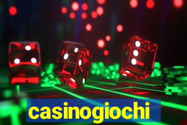 casinogiochi