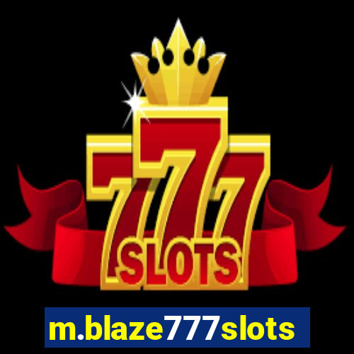 m.blaze777slots.com