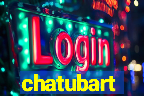 chatubart