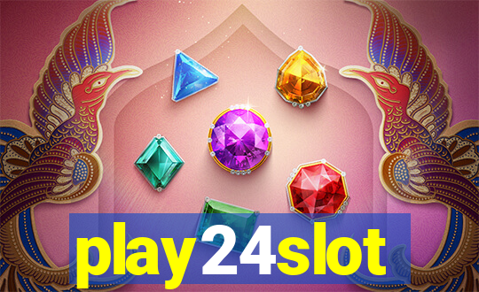 play24slot