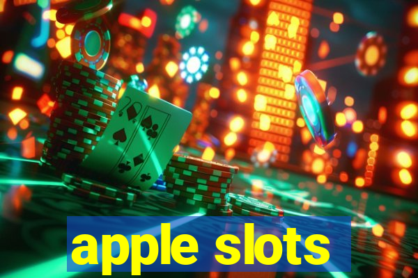 apple slots