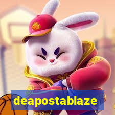 deapostablaze