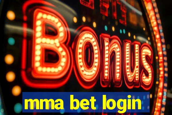 mma bet login