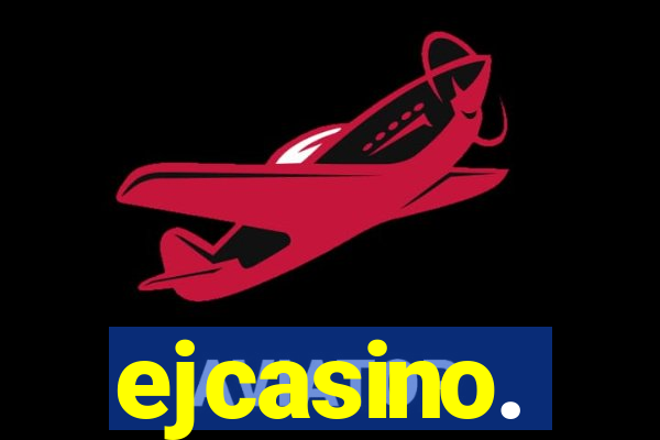 ejcasino.