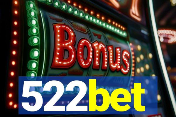 522bet