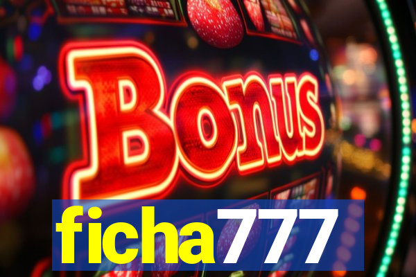 ficha777