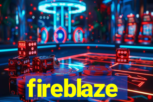 fireblaze