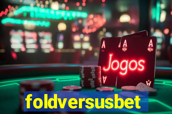 foldversusbet