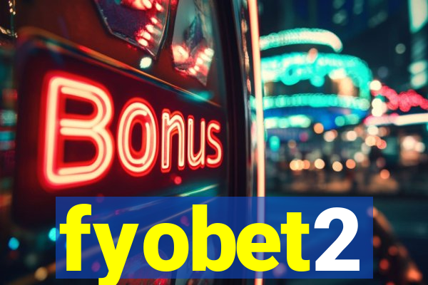 fyobet2