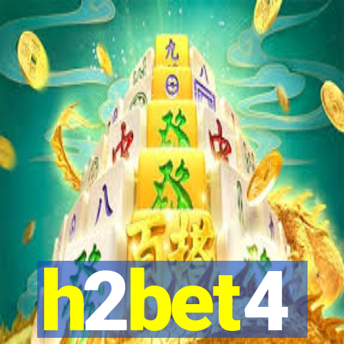 h2bet4