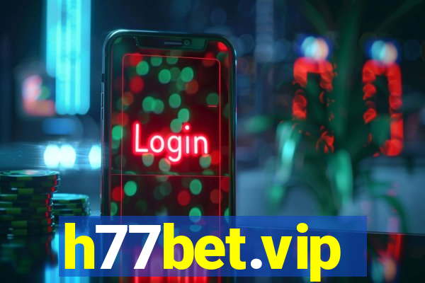 h77bet.vip