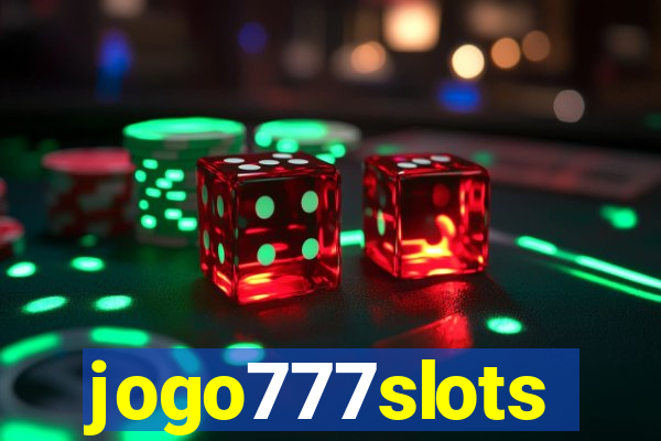 jogo777slots