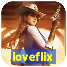 loveflix