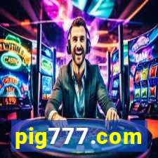 pig777.com