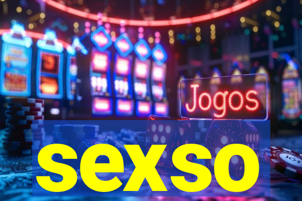 sexso