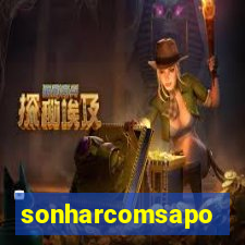 sonharcomsapo