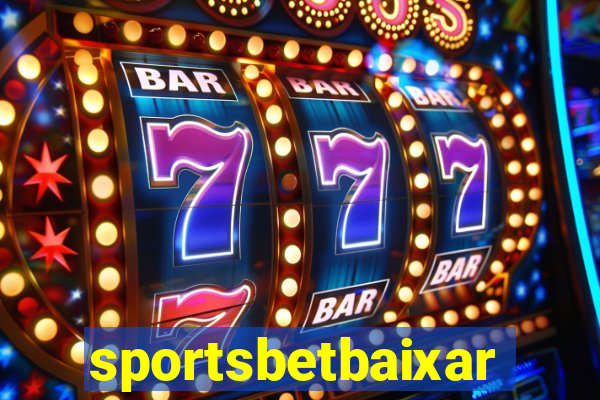 sportsbetbaixar