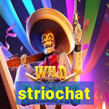 striochat