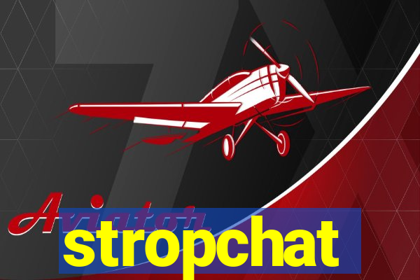 stropchat