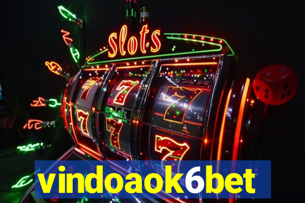 vindoaok6bet