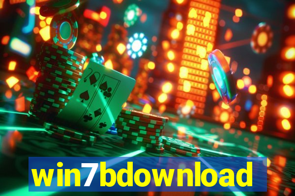 win7bdownload