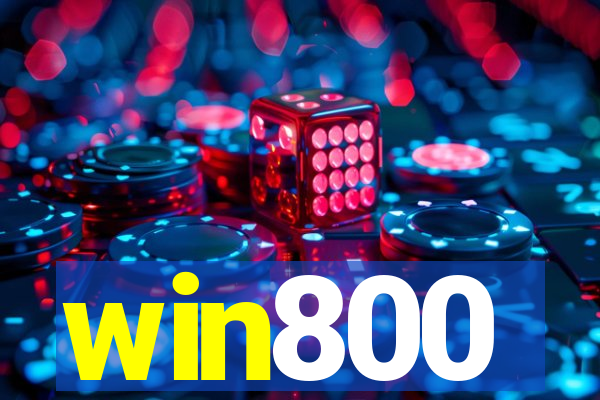 win800